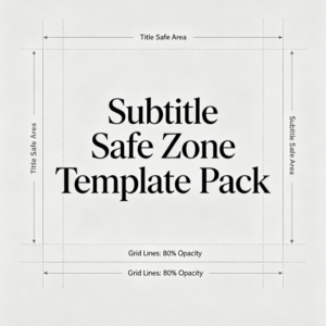 Subtitle Safe Zone Template Pack